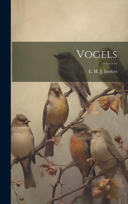 Knjiga Vogels E. H. J. Iserbyt