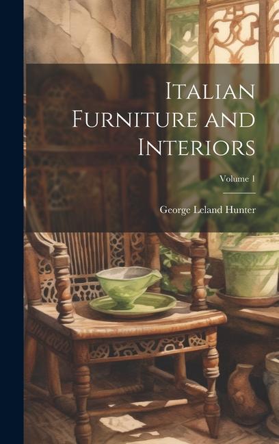 Buch Italian Furniture and Interiors; Volume 1 