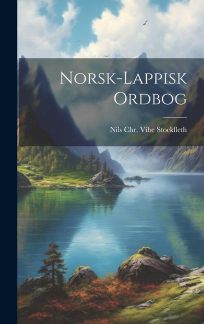 Könyv Norsk-lappisk ordbog 