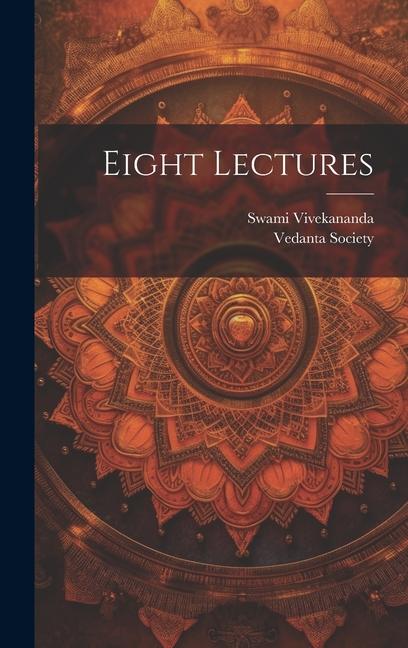 Knjiga Eight Lectures Vedanta Society