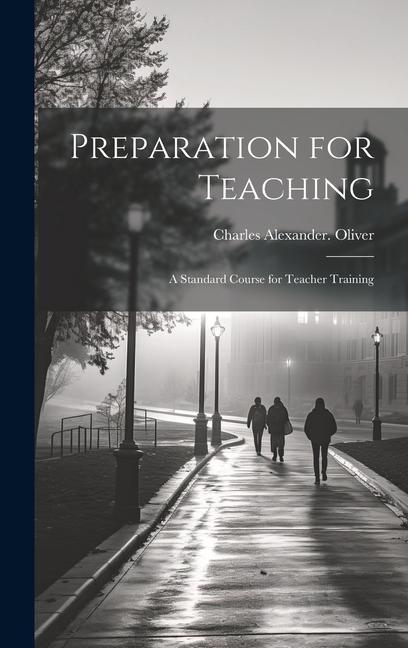Carte Preparation for Teaching; a Standard Course for Teacher Training 