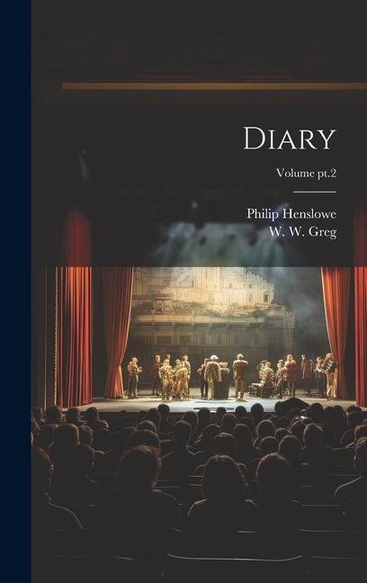 Knjiga Diary; Volume pt.2 W. W. (Walter Wilson) Greg