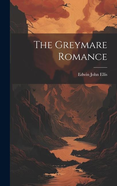 Boek The Greymare Romance Edwin John Ellis