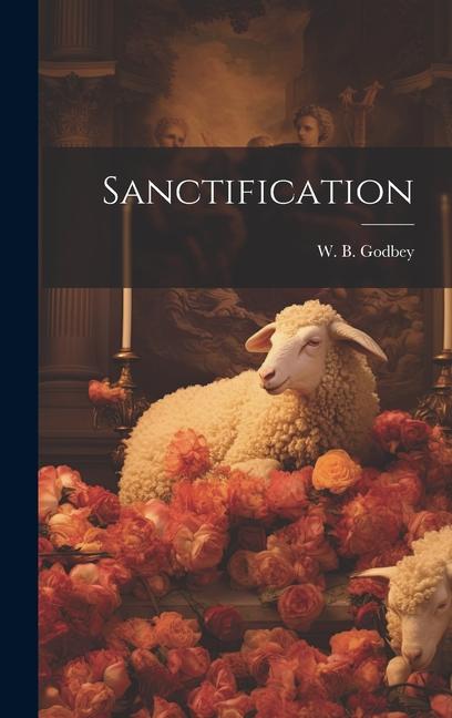 Knjiga Sanctification W. B. Godbey