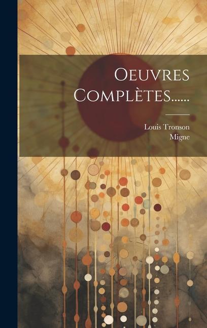 Knjiga Oeuvres Compl?tes...... Migne