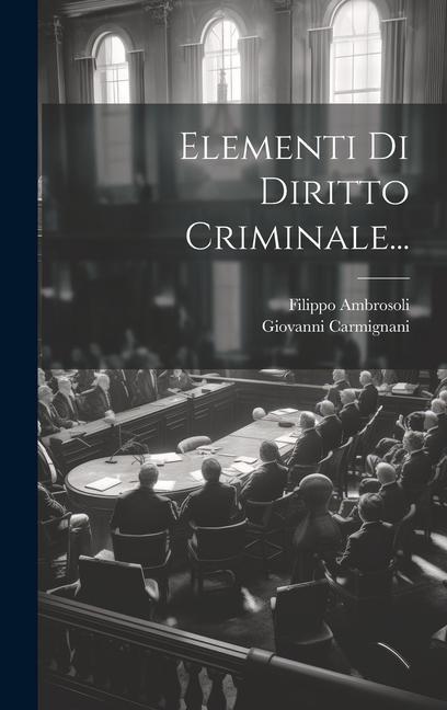 Knjiga Elementi Di Diritto Criminale... Filippo Ambrosoli