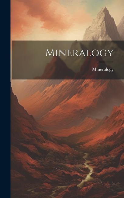 Knjiga Mineralogy Mineralogy