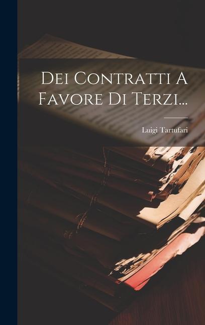 Buch Dei Contratti A Favore Di Terzi... Luigi Tartufari