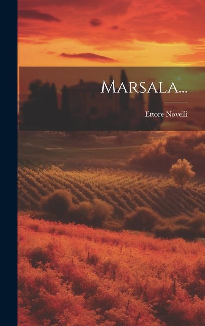 Knjiga Marsala... Ettore Novelli