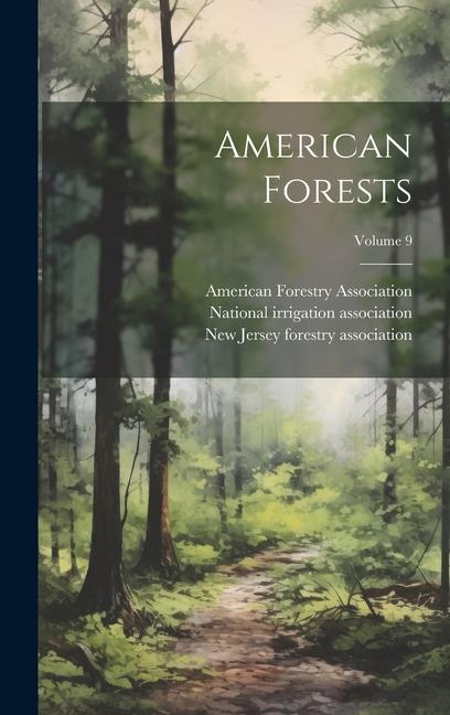 Knjiga American Forests; Volume 9 New Jersey Forestry Association