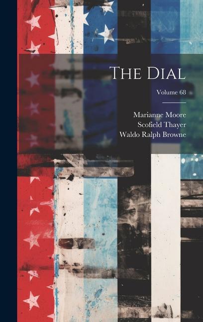Knjiga The Dial; Volume 68 Marianne Moore