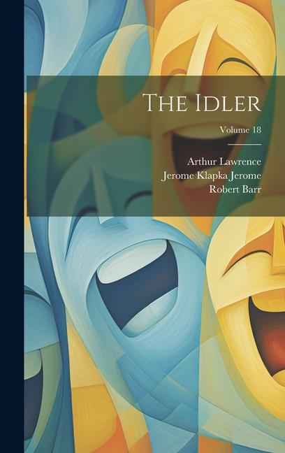 Boek The Idler; Volume 18 Robert Barr