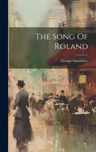 Buch The Song Of Roland George Saintsbury