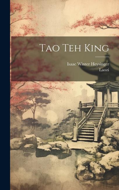 Libro Tao Teh King Isaac Winter Heysinger