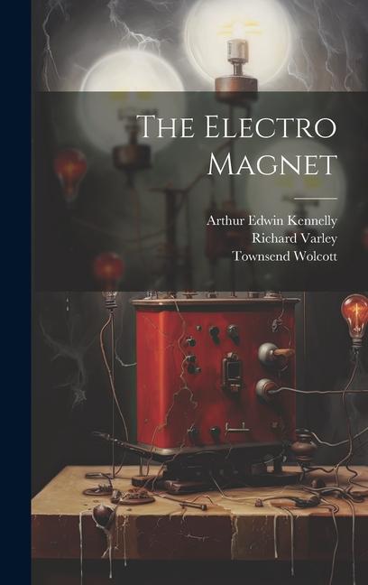 Libro The Electro Magnet Richard Varley