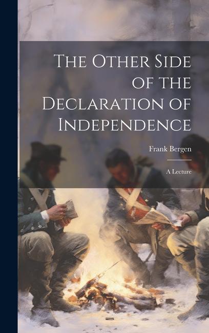 Buch The Other Side of the Declaration of Independence: A Lecture Frank Bergen