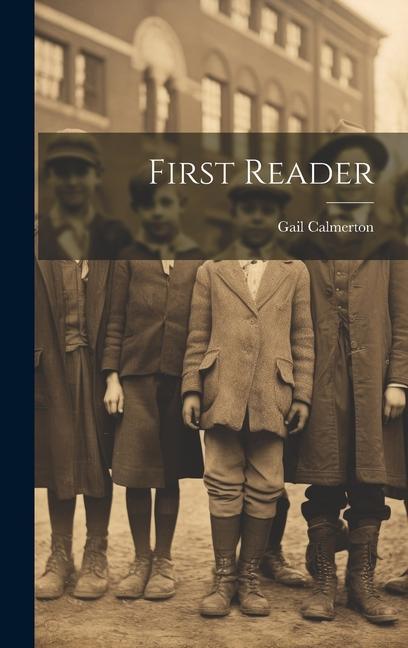 Knjiga First Reader Gail Calmerton