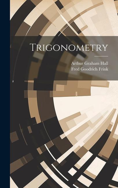 Knjiga Trigonometry Fred Goodrich Frink