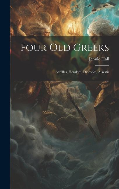 Carte Four Old Greeks: Achilles, Herakles, Dionysos, Alkestis 