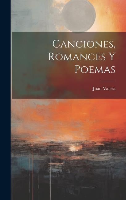 Buch Canciones, Romances Y Poemas 