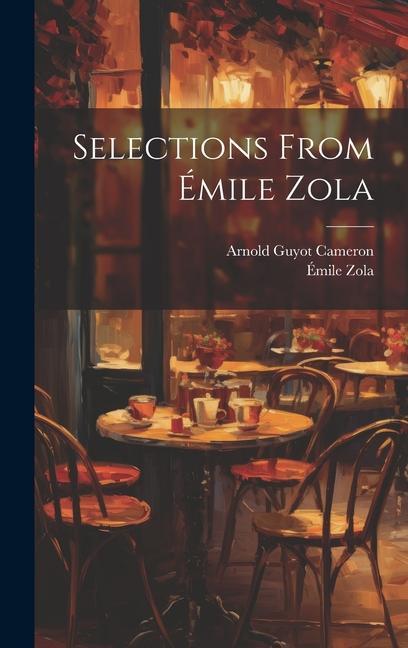 Libro Selections From Émile Zola Arnold Guyot Cameron
