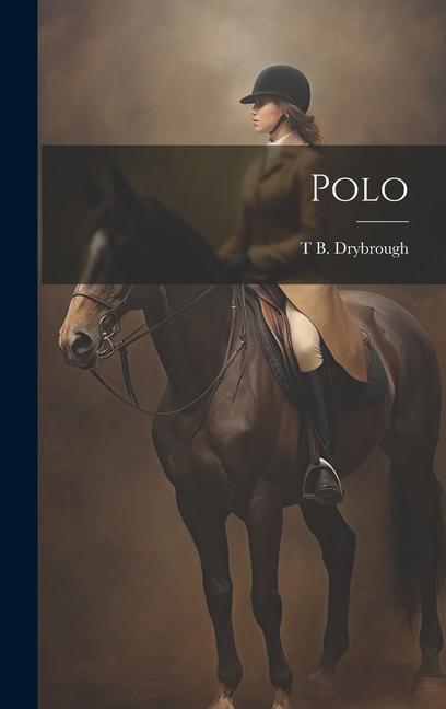 Libro Polo T B. Drybrough