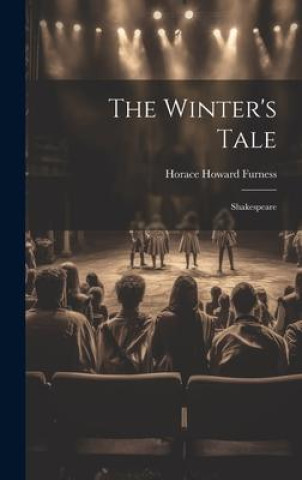 Libro The Winter's Tale: Shakespeare Horace Howard Furness