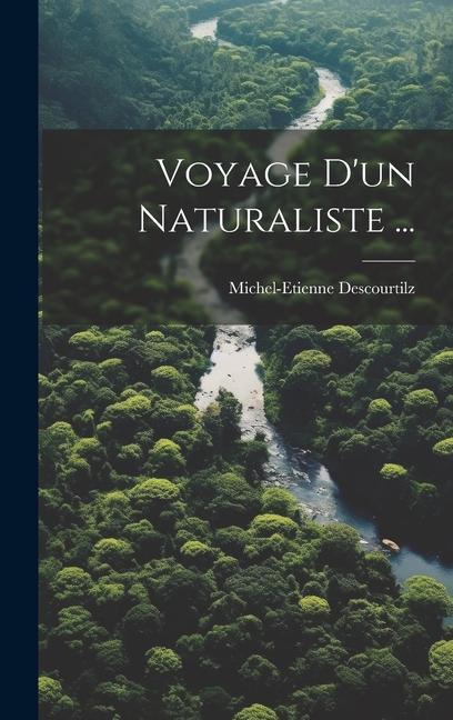 Knjiga Voyage D'un Naturaliste ... Michel-Etienne Descourtilz
