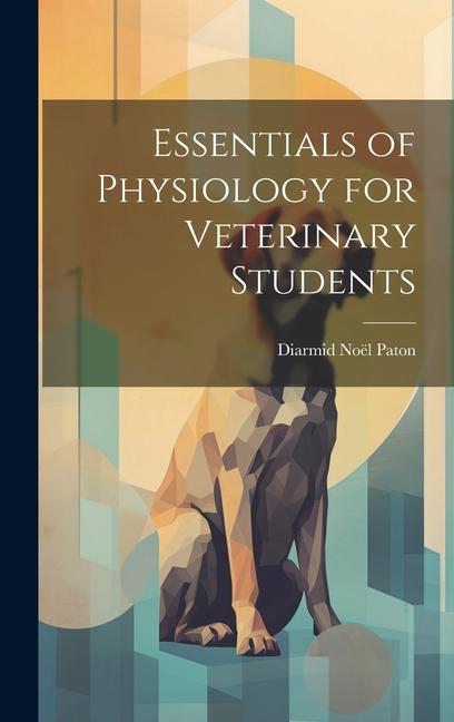 Könyv Essentials of Physiology for Veterinary Students 