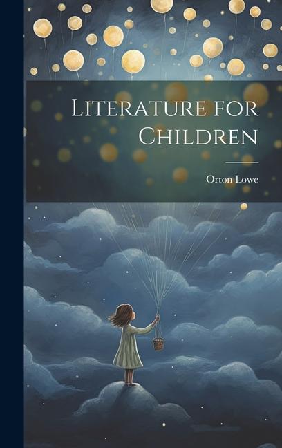 Buch Literature for Children Orton Lowe