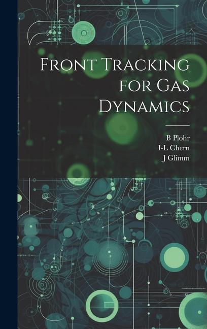 Knjiga Front Tracking for gas Dynamics J. Glimm