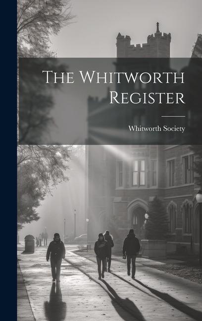 Knjiga The Whitworth Register Whitworth Society