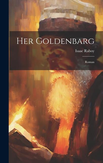 Buch Her Goldenbarg: Roman Isaac Raboy
