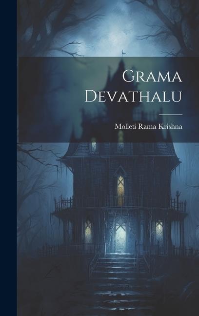 Knjiga Grama Devathalu Molleti Rama Krishna