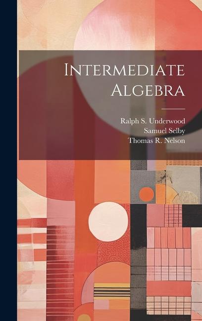 Kniha Intermediate Algebra Thomas R. Nelson