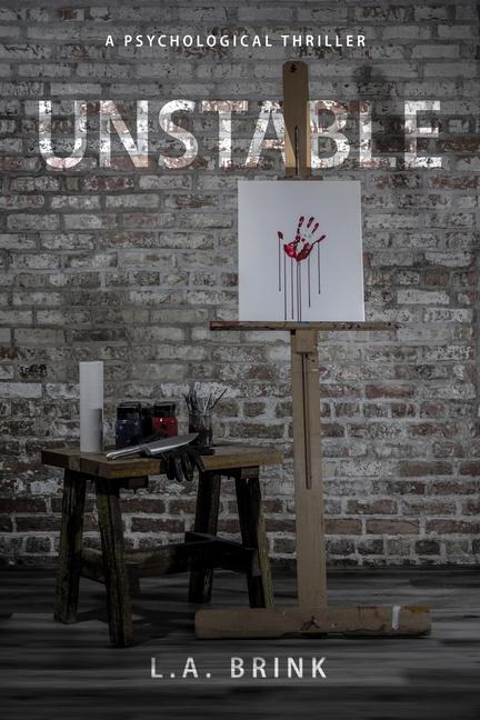 Knjiga Unstable L. A. Brink