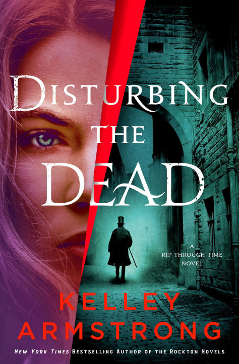 Книга Disturbing the Dead: A Rip Through Time Novel 