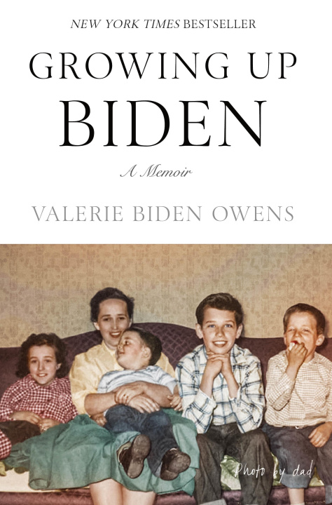 Buch Growing Up Biden: A Memoir Owens