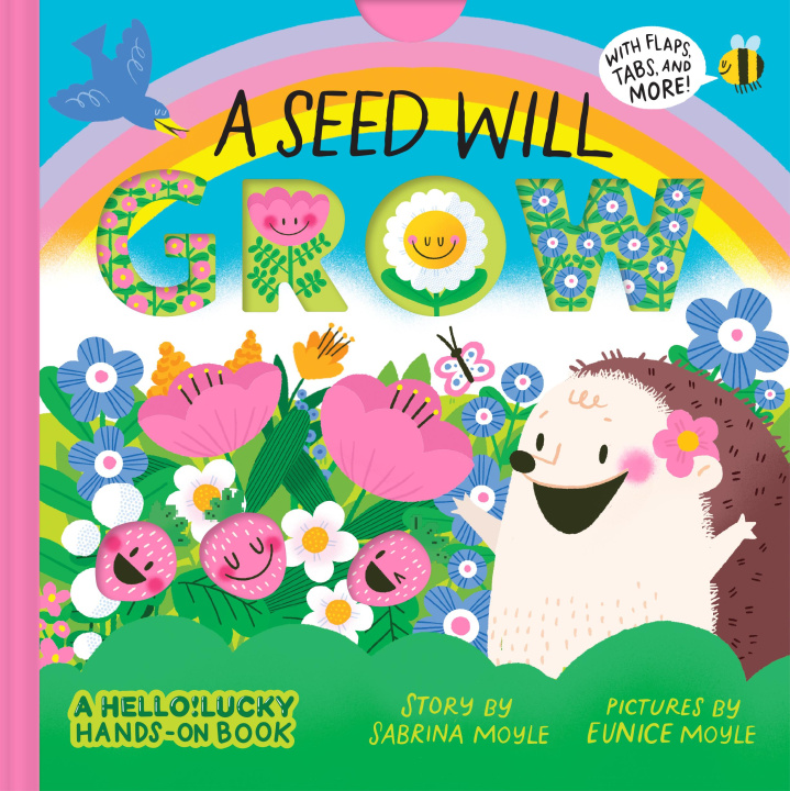 Kniha A Seed Will Grow (a Hello!lucky Hands-On Book) Eunice Moyle