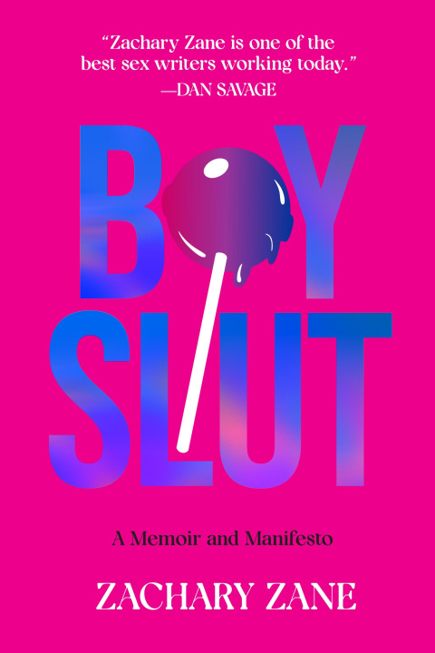 Książka Boyslut: A Memoir and Manifesto 