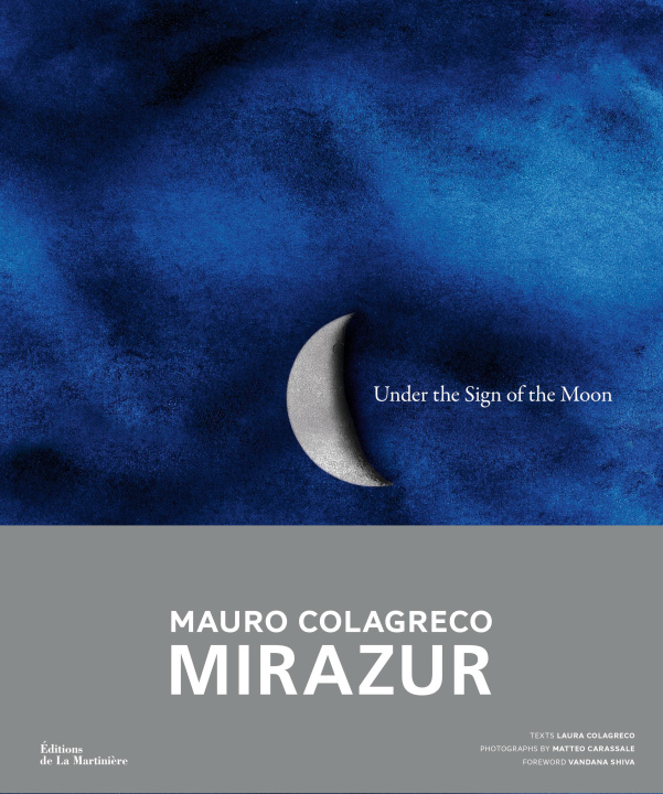 Книга Mirazur: Under the Sign of the Moon Laura Colagreco