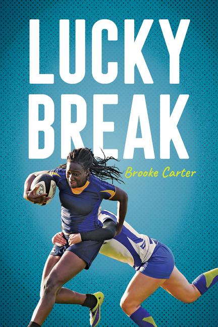 Knjiga Lucky Break 