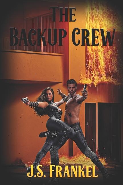 Knjiga The Backup Crew J.S. Frankel