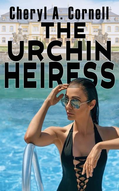 Knjiga The Urchin Heiress Cheryl A. Cornell
