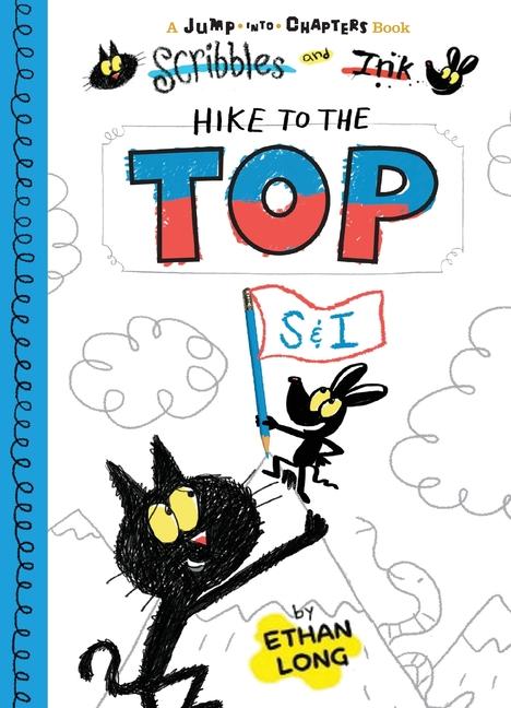 Libro Scribbles and Ink Hike to the Top Ethan Long