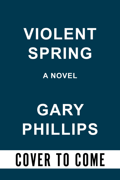 Knjiga Violent Spring Phillips