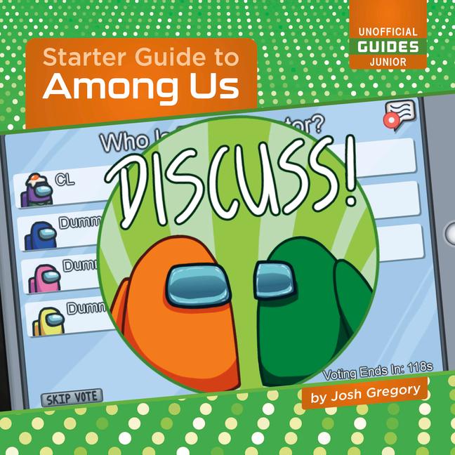 Knjiga Starter Guide to Among Us Josh Gregory