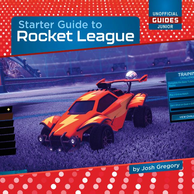 Kniha Starter Guide to Rocket League 