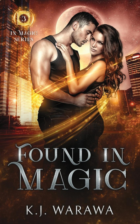 Knjiga Found In Magic KJ Warawa