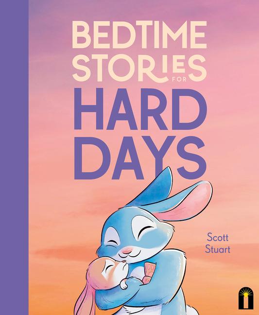 Book Bedtime Stories for Hard Days 